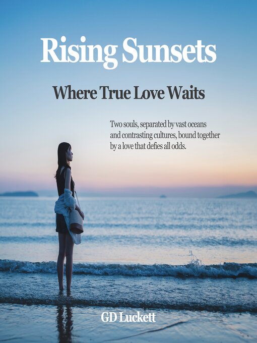 Title details for Rising Sunsets by GD Luckett - Wait list